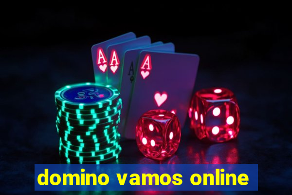 domino vamos online